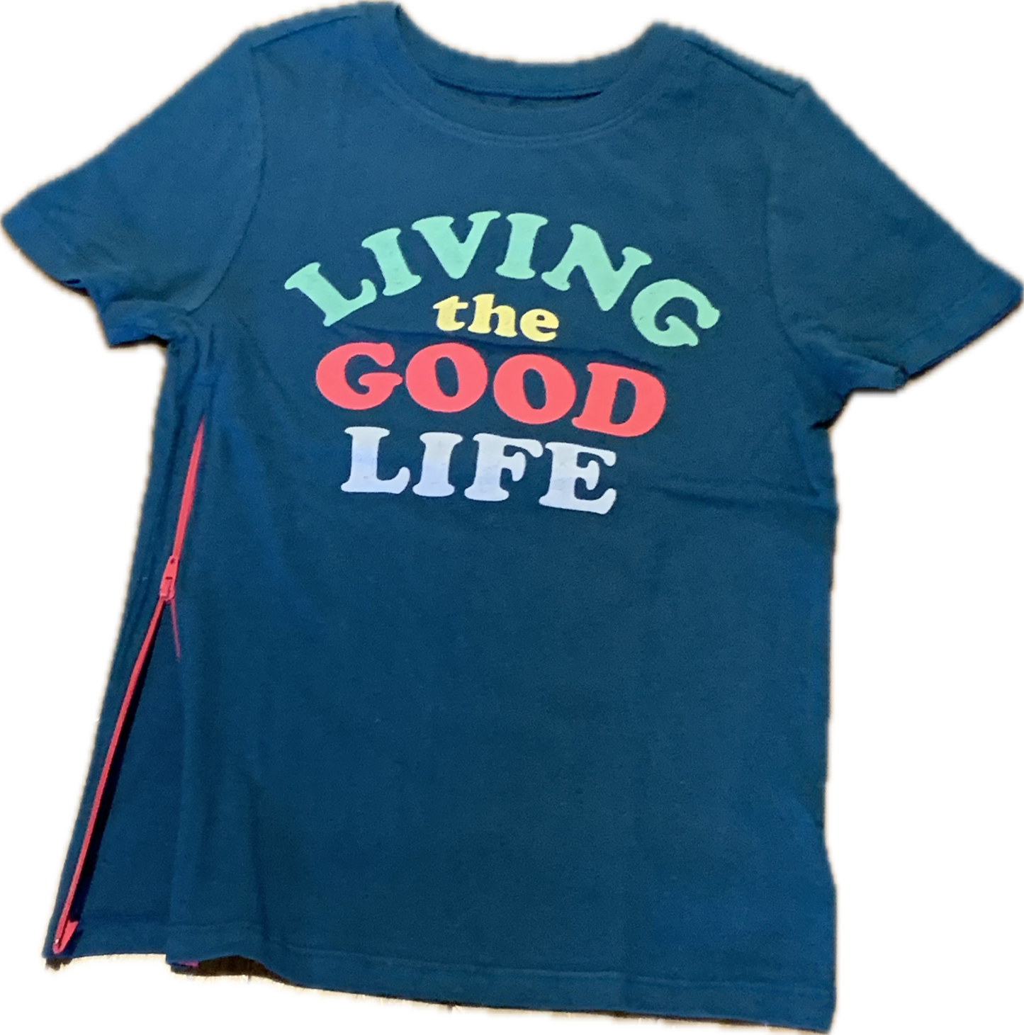 SIDE ZIPPER Living the Good Life Size 5T
